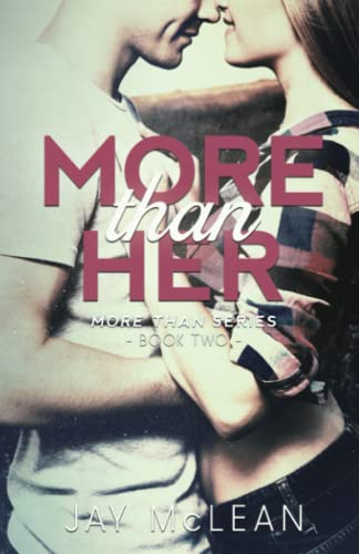 Stock image for More Than Her (More Than Series, Book 2) for sale by SecondSale