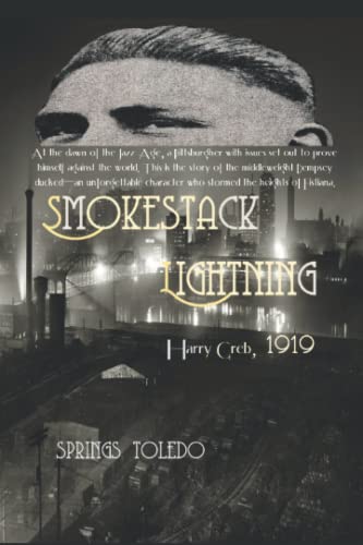 Beispielbild fr Smokestack Lightning: Harry Greb, 1919 zum Verkauf von Ergodebooks