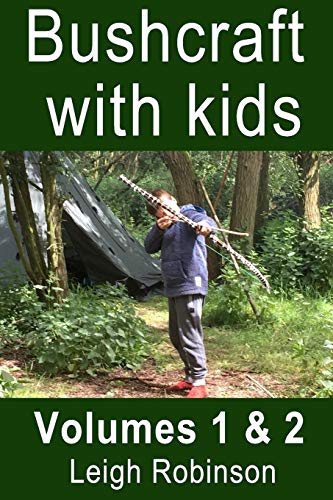 Beispielbild fr Bushcraft with kids: Volumes 1 & 2 zum Verkauf von WorldofBooks