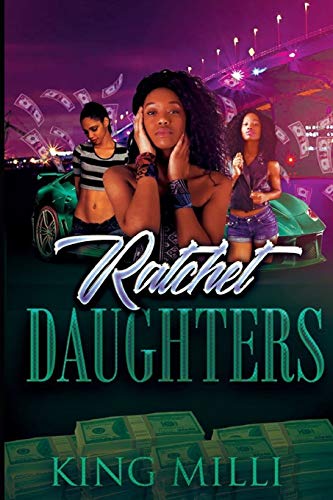Stock image for RATCHET DAUGHTERS for sale by Lucky's Textbooks