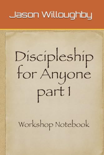 Stock image for Discipleship for Anyone - Part 1 for sale by Revaluation Books