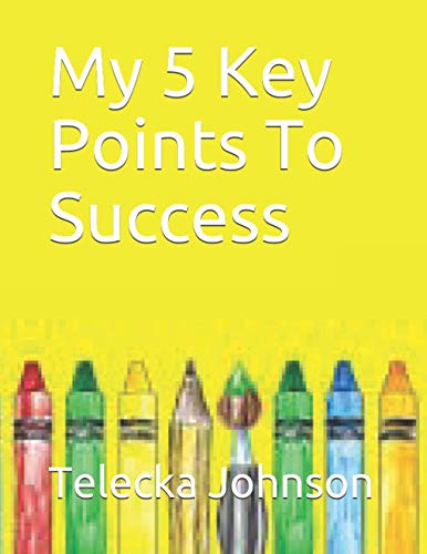 Imagen de archivo de My 5 Key Points To Success a la venta por SecondSale