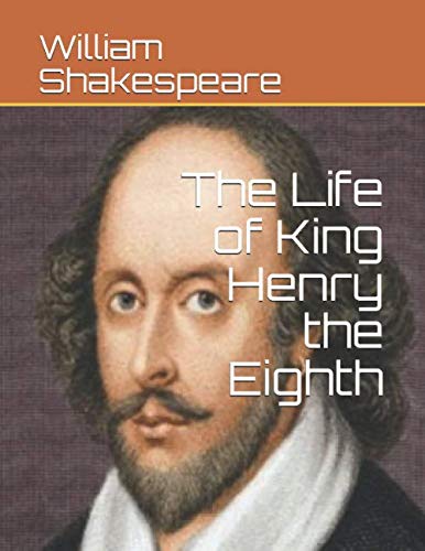 9781077779785: The Life of King Henry the Eighth