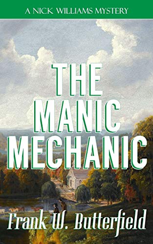 Beispielbild fr The Manic Mechanic zum Verkauf von ThriftBooks-Atlanta