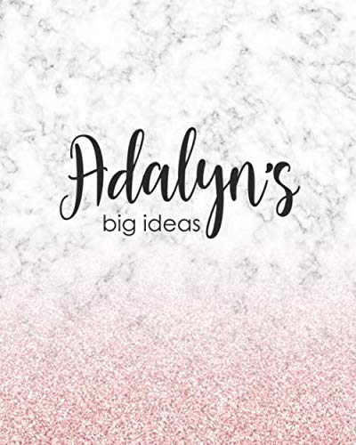 9781077906563: Adalyn's Big Ideas: Personalized Notebook - 8x10 Lined Women's Journal