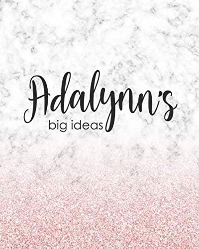 Beispielbild fr Adalynn's Big Ideas: Personalized Notebook - 8x10 Lined Women's Journal zum Verkauf von Revaluation Books