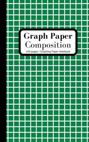 Stock image for Graph Paper Composition Notebook: Grid Paper Graphing Notebook, Quad Ruled, 100 Pages (5 x 8 inches) for sale by Revaluation Books
