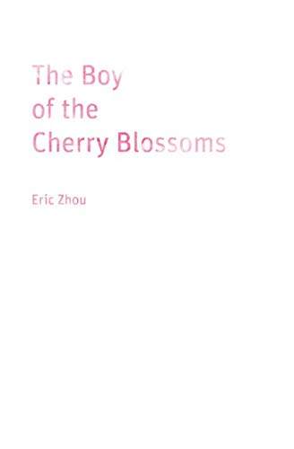 Stock image for The Boy of the Cherry Blossoms for sale by Revaluation Books