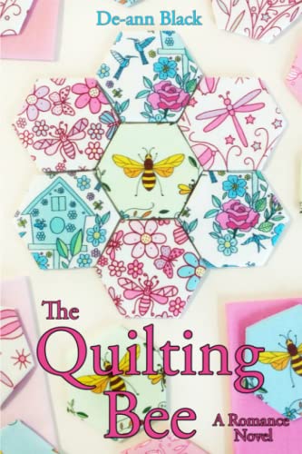 Stock image for The Quilting Bee: a romance by the sea (Quilting Bee & Tea Shop series) for sale by -OnTimeBooks-