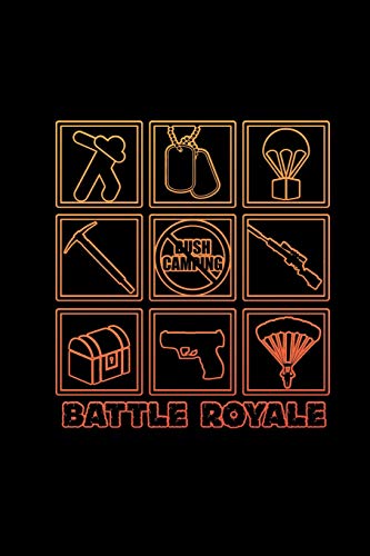 Stock image for Battle Royale: 6x9 Dotgrid Notebook Funny Gaming Lover & Gamer Gifts Gaming Desk Stuff Journal & Planner for sale by ThriftBooks-Dallas