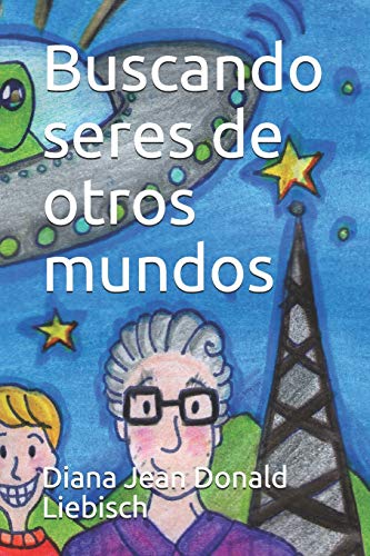 Stock image for Buscando seres de otros mundos (Spanish Edition) for sale by Lucky's Textbooks