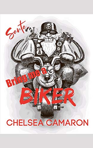 Imagen de archivo de Santa, Bring Me a Biker! (Bad Boys of the Road) a la venta por Lucky's Textbooks