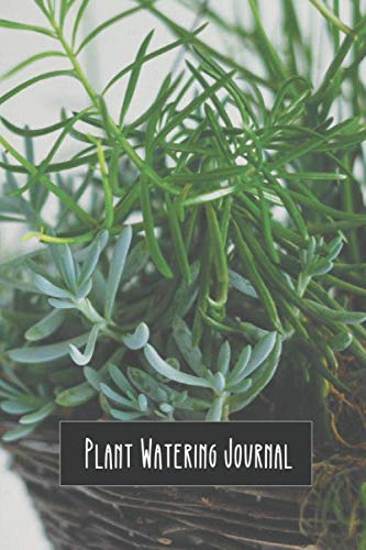 Imagen de archivo de Plant Watering Journal: Log Book To Track Indoor Plant Watering Schedule | Potted Herb Plant Design a la venta por Revaluation Books