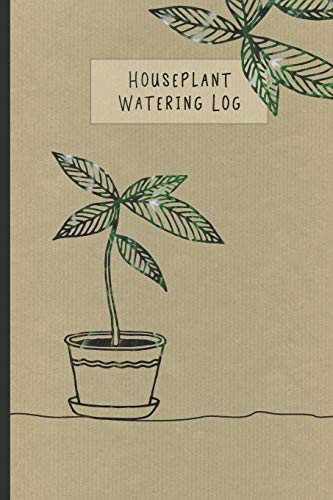 Imagen de archivo de House Plant Watering Log: 6 x 9 Plant Parent Weekly Watering Schedule Journal a la venta por SecondSale