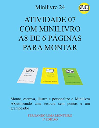 Stock image for Atividade 07 Com Minilivro A8 de 6 Pginas Para Montar (Paperback) for sale by CitiRetail