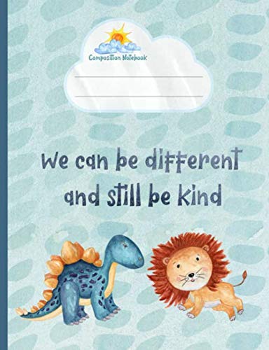Immagine dell'editore per We can be different and still be kind: Sketchbook for kids, Composition Notebook for Drawing & Sketching, Dinosaur, Lion, Blue Watercolor venduto da Revaluation Books