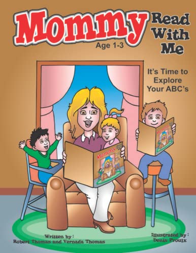 Stock image for Mommy Read With Me: It's Time to Explore Your ABC's for sale by Ria Christie Collections