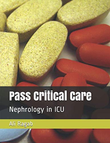 Stock image for Pass Critical Care: Nephrology in ICU for sale by Revaluation Books