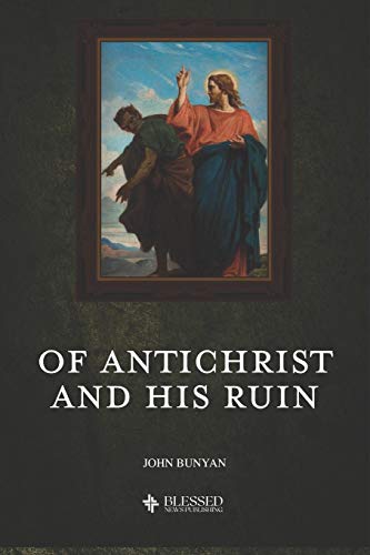 9781078310840: Of Antichrist and His Ruin (Illustrated)