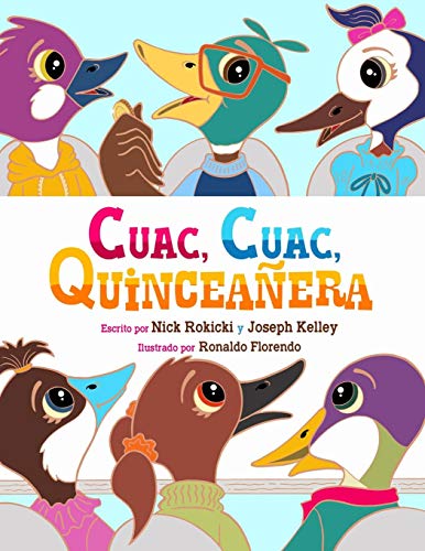 9781078311267: Cuac, Cuac, Quinceaera (Spanish Edition)