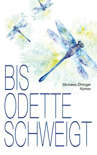 Stock image for Bis Odette schweigt for sale by medimops