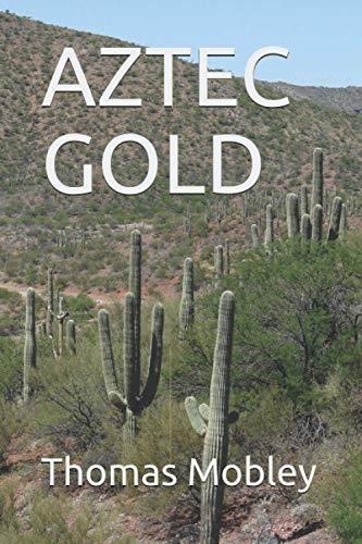 Stock image for AZTEC GOLD for sale by Revaluation Books