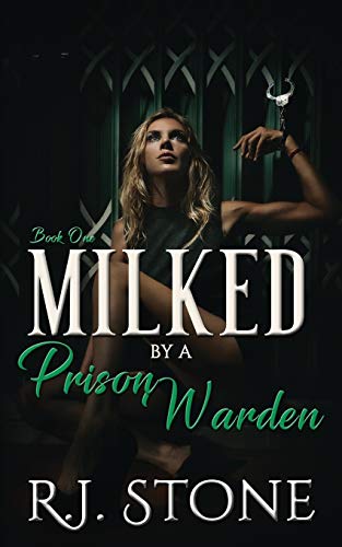 Imagen de archivo de Milked by a Prison Warden a la venta por Lucky's Textbooks