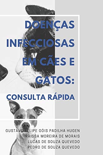 Imagen de archivo de Doenas Infecciosas em Ces e Gatos: Consulta Rpida (Portuguese Edition) a la venta por Lucky's Textbooks