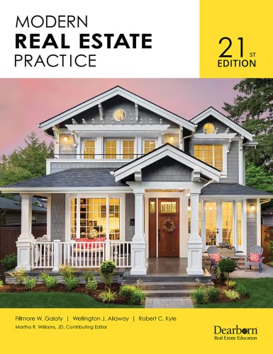 Beispielbild fr Modern Real Estate Practice, 21st Edition, Comprehensive Guide on Real Estate Principles, Practice, Law, and Regulations with 21 Practice Quizzes, 2 Practice Exams, and a Customizable Question Bank (Dearborn Real Estate Education) zum Verkauf von BooksRun
