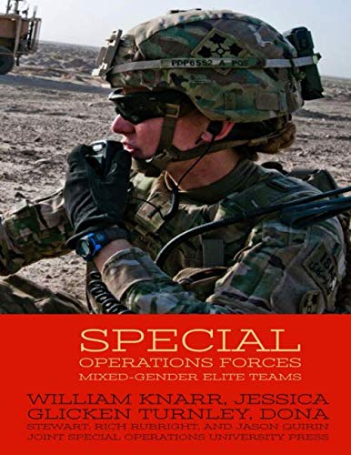 Beispielbild fr Special Operations Forces Mixed-Gender Elite Teams zum Verkauf von Revaluation Books