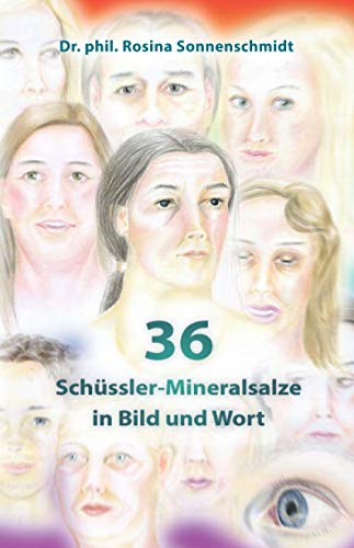 Beispielbild fr 36 Schssler-Mineralsalze in Bild und Wort zum Verkauf von medimops