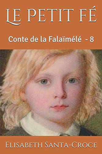 Stock image for Le Petit f: Les contes de la Falaml for sale by Revaluation Books