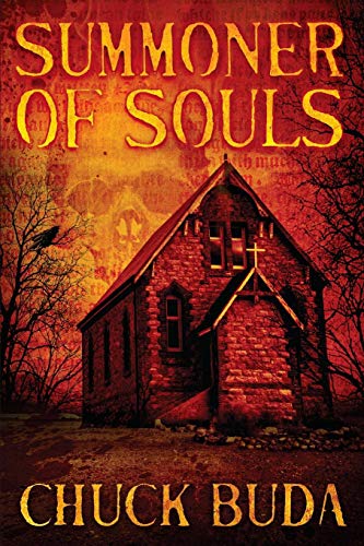 Imagen de archivo de Summoner of Souls: A Supernatural Western Thriller (Son of Earp Series) a la venta por Half Price Books Inc.