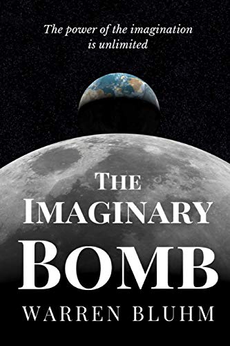 Stock image for The Imaginary Bomb (The Imaginary Era) for sale by Lucky's Textbooks