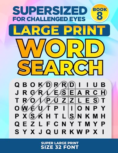 Stock image for SUPERSIZED FOR CHALLENGED EYES, Book 8: Super Large Print Word Search Puzzles (SUPERSIZED FOR CHALLENGED EYES Super Large Print Word Search Puzzles) for sale by Save With Sam