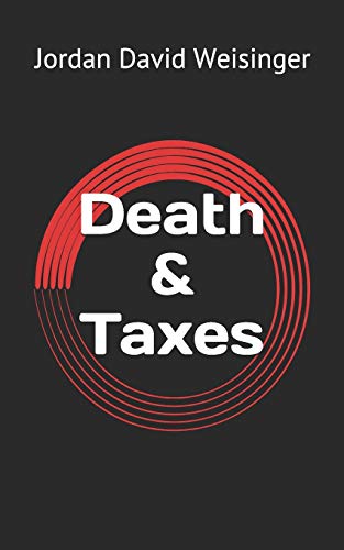 Beispielbild fr Death & Taxes zum Verkauf von Wonder Book