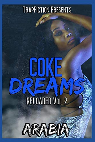 Stock image for Coke Dreams: Reloaded Vol. 2 for sale by THE SAINT BOOKSTORE