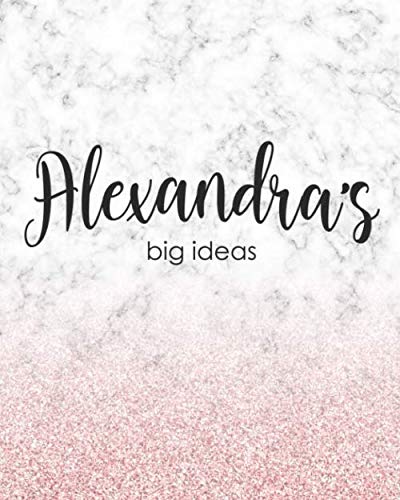Beispielbild fr Alexandra's Big Ideas: Personalized Notebook - 8x10 Lined Women's Journal zum Verkauf von Revaluation Books
