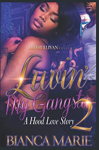 Stock image for Luvin' My Gangsta 2: A Hood Love Story for sale by Revaluation Books