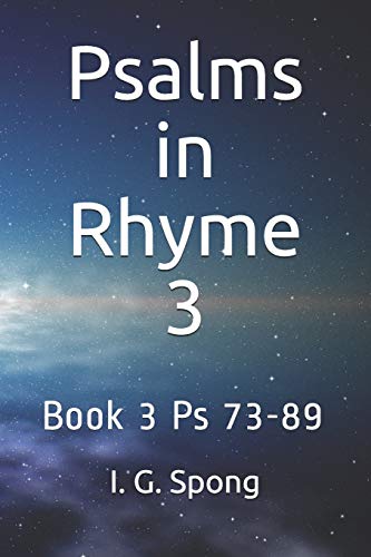 Imagen de archivo de Psalms in Rhyme Book 3: Psalms 73-89 a la venta por THE SAINT BOOKSTORE