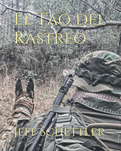 Stock image for El Tao del Rastreo for sale by Revaluation Books