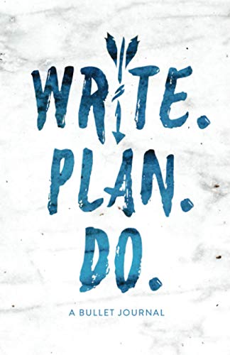 Stock image for Write. Plan. Do. Bullet Journal: Blue Edition for sale by Revaluation Books