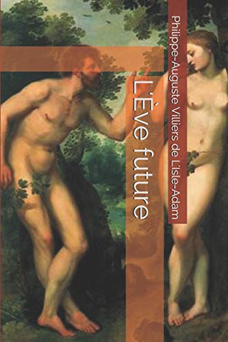 L'Eve future (Paperback)