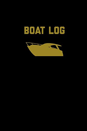 Stock image for Boat Log: Record Vessel Information & Boating Trips, Track Expenses & Maintenance Journal Book for sale by Revaluation Books