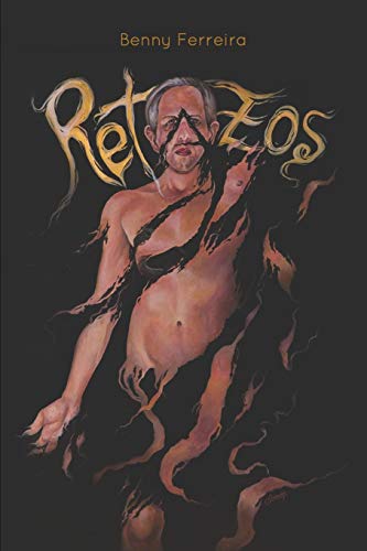 Imagen de archivo de Retazos (Poemarios de Benny Ferreira) (Spanish Edition) a la venta por Lucky's Textbooks