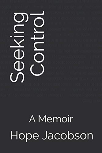 Stock image for Seeking Control: A Memoir for sale by Chiron Media