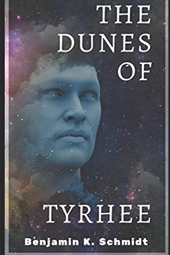 Stock image for The Dunes of Tyrhee for sale by Lucky's Textbooks