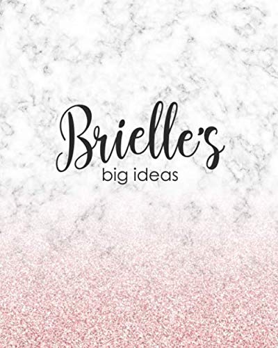 Beispielbild fr Brielle's Big Ideas: Personalized Notebook - 8x10 Lined Women's Journal zum Verkauf von Revaluation Books