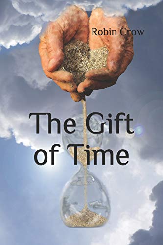 Stock image for The Gift of Time for sale by Save With Sam