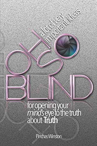 Beispielbild fr Oh, So Blind: Improving Your Spiritual Vision zum Verkauf von Lucky's Textbooks